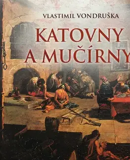 História Tympanum Katovny a mučírny