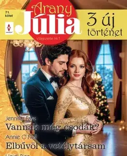 Romantická beletria Arany Júlia 71. - ONeil Annie,Rice Heidi,Faye Jennifer,Hardy Kate
