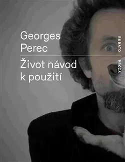 Svetová beletria Život návod k použití - Georges Perec