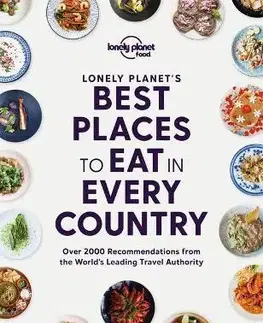 Národná kuchyňa - ostatné Best Places to Eat in Every Country - Planet Lonely