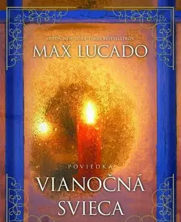 Kresťanstvo Vianočná svieca - Max Lucado