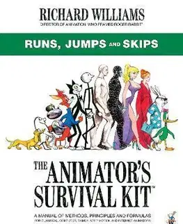 Grafika, dizajn www stránok The Animator's Survival Kit: Runs, Jumps and Skips - Richard Williams