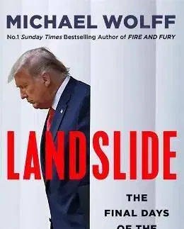 Politika Landslide - Michael Wolff
