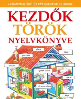 Učebnice pre samoukov Kezdők török nyelvkönyve - Letölthető hanganyaggal - Helen Daviesová