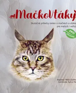 Mačky MačkoVtáky - Petra Siažiková