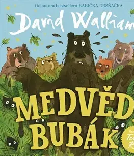 Rozprávky Medvědí bubák - David Walliams