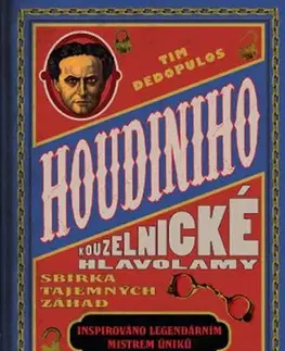 Krížovky, hádanky, hlavolamy Houdiniho kouzelnické hlavolamy - Tim Dedopulos