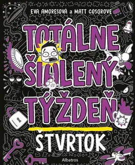 Rozprávky Totálne šialený týždeň: Štvrtok - Eva Amores a Matt Cosgrove