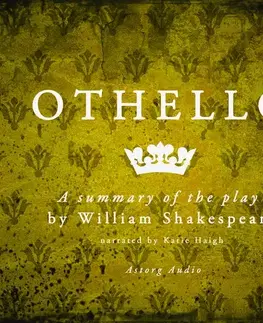 Svetová beletria Saga Egmont Othello by Shakespeare, a Summary of the Play (EN)