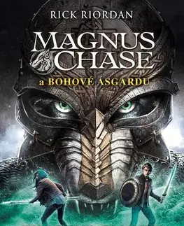 Fantasy, upíri Magnus Chase a bohové Ásgardu 2: Thorovo kladivo, 2. vydání - Rick Riordan,Dana Chodilová