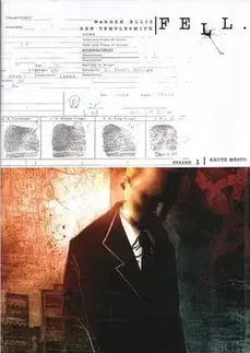 Komiksy Fell 1 Kruté město - Warren Ellis