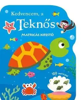 Pre deti a mládež - ostatné Kedvencem, a teknős