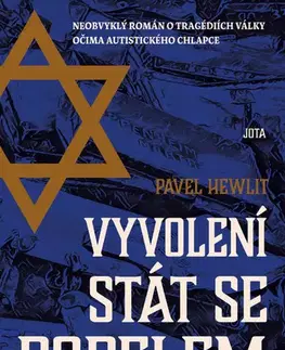 Svetová beletria Vyvolení stát se popelem - Pavel Hewlit