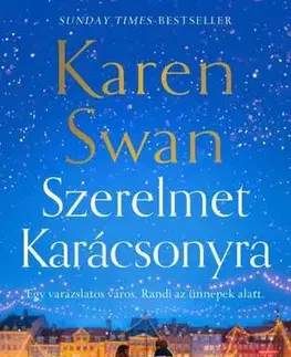 Romantická beletria Szerelmet Karácsonyra - Karen Swan