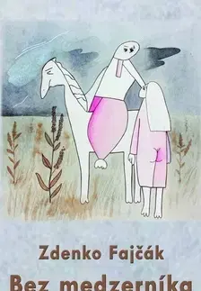 Novely, poviedky, antológie Bez medzerníka - Zdenko Fajčák