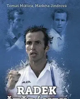 Šport Radek Štěpánek: český lev - Tomáš Miklica,Markéta Jindrová