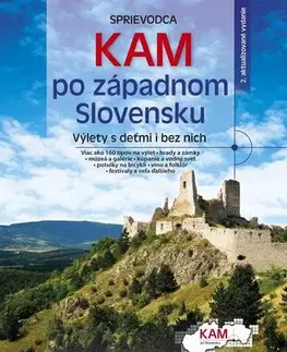 Slovensko a Česká republika Kam po západnom Slovensku - Andrea Podzimková