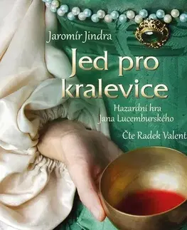 Historické romány Témbr Jed pro kralevice - audiokniha