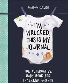 Cudzojazyčná literatúra I'm Wrecked, This is My Journal - Shannon Cullen