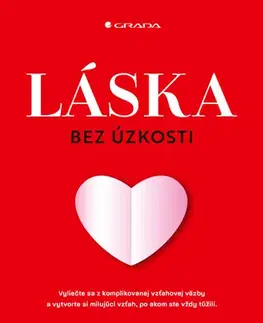 Duchovný rozvoj Láska bez úzkosti - Leslie Becker-Phelps,Dominika Trubačová