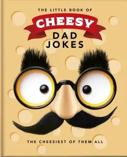 Humor a satira The Little Book of Cheesy Dad Jokes - OH