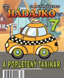 Pre deti a mládež - ostatné Hádajko 7 2025 a popletený taxikár - Jela Mlčochová