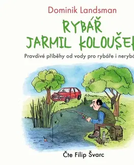 Humor a satira Témbr Rybář Jarmil Koloušek