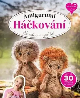 Pletenie, hačkovanie, vyšívanie, paličkovanie Amigurumi Háčkování - Sara Huntington