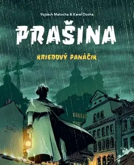 Komiksy Prašina: Kriedový panáčik, súborné vydanie - Vojtěch Matocha,Karel Osoha,Marta Maňáková