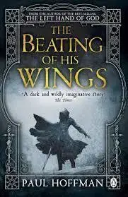 Cudzojazyčná literatúra The Beating of his Wings - Paul Hoffman
