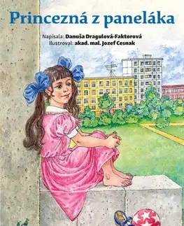 Rozprávky Princezná z paneláka - Danuša Dragulová-Faktorová