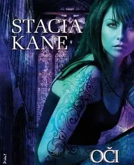 Sci-fi a fantasy Oči mrtvých (Downside 2) - Stacia Kane