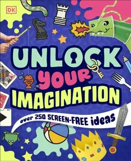 Nalepovačky, vystrihovačky, skladačky Unlock Your Imagination - DK