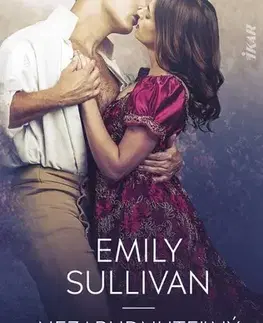 Historické romány Nezabudnuteľný darebák - Emily Sullivan,Andrea Vargovčíková