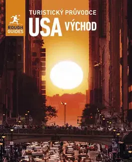 Amerika USA východ - Turistický průvodce - Kolektív autorov