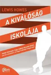 Rozvoj osobnosti A kiválóság iskolája - Lewis Howes