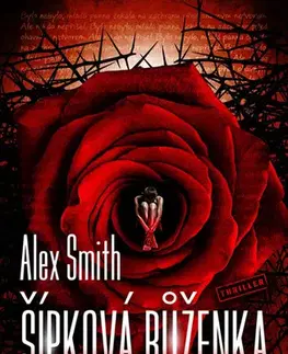 Detektívky, trilery, horory Šípková Růženka - Alex Smith
