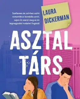 Romantická beletria Asztaltárs - Laura Dickerman