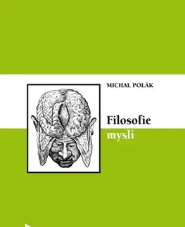 Sociológia, etnológia Filosofie mysli - Michal Polár