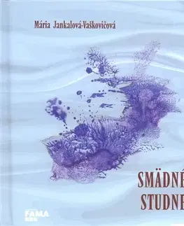Slovenská poézia Smädné studne - Mária