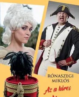 Historické romány Az a híres Háry János - Miklós Rónaszegi