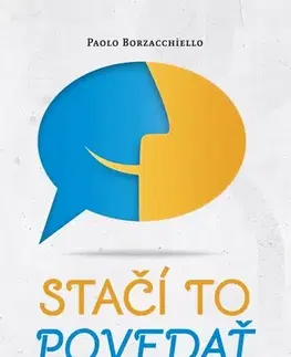 Rozvoj osobnosti Stačí to povedať - Paolo Borzacchiello