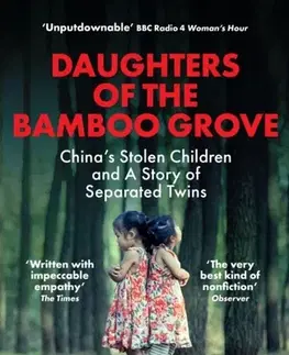 Politológia Daughters of the Bamboo Grove - Barbara Demick
