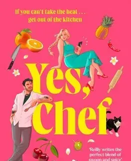 Romantická beletria Yes, Chef - Grace Reilly