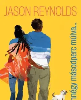Young adults Huszonnégy másodperc múlva - Jason Reynolds