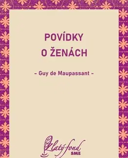 Romantická beletria Povídky o ženách - Guy de Maupassant