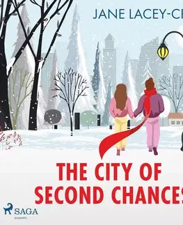 Romantická beletria Saga Egmont The City of Second Chances (EN)