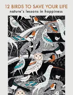 Biológia, fauna a flóra 12 Birds to Save Your Life - Charlie Corbett
