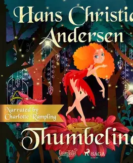 Pre deti a mládež Saga Egmont Thumbelina (EN)