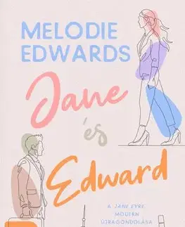 Romantická beletria Jane és Edward - Melodie Edwards